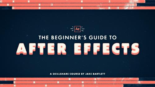 SkillShare - The Beginner's Guide to After Effects - 1758053045