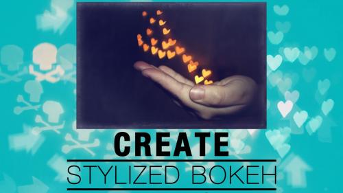 SkillShare - Stylized Bokeh Photography and Videography With Your DSLR - 1798843093