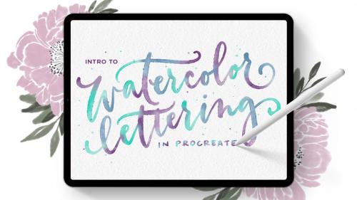 SkillShare - Intro to Watercolor Lettering in Procreate - 1335078809