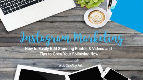 SkillShare - Instagram Marketing: How to Easily Edit Stunning Photos & Videos and Tips to Grow Your Following Now - 1346870443