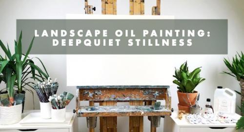 SkillShare - LANDSCAPE OIL PAINTING: 'DEEPQUIET STILLNESS' - 1410153803