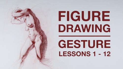 SkillShare - GESTURE Lessons 1 - 12 / THE ART & SCIENCE OF FIGURE DRAWING - 151296615