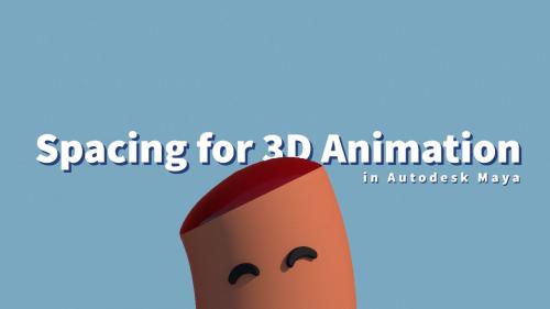 SkillShare - Spacing for 3D Animation in Autodesk Maya - 1067389198