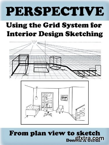 PERSPECTIVE: Using the Grid System for Interior Design Sketching