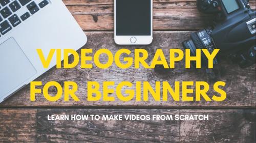 SkillShare - Videography For Beginners: Learn How to Make 4 Types of Short Videos for Business or Hobby - 1156075534