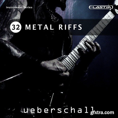 Ueberschall Metal Riffs ELASTIK