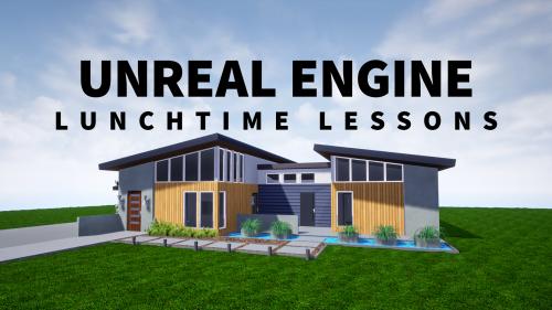 Lynda - Unreal Engine: Lunchtime Lessons - 2800327