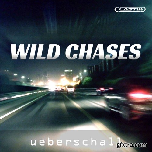 Ueberschall Wild Chases ELASTIK