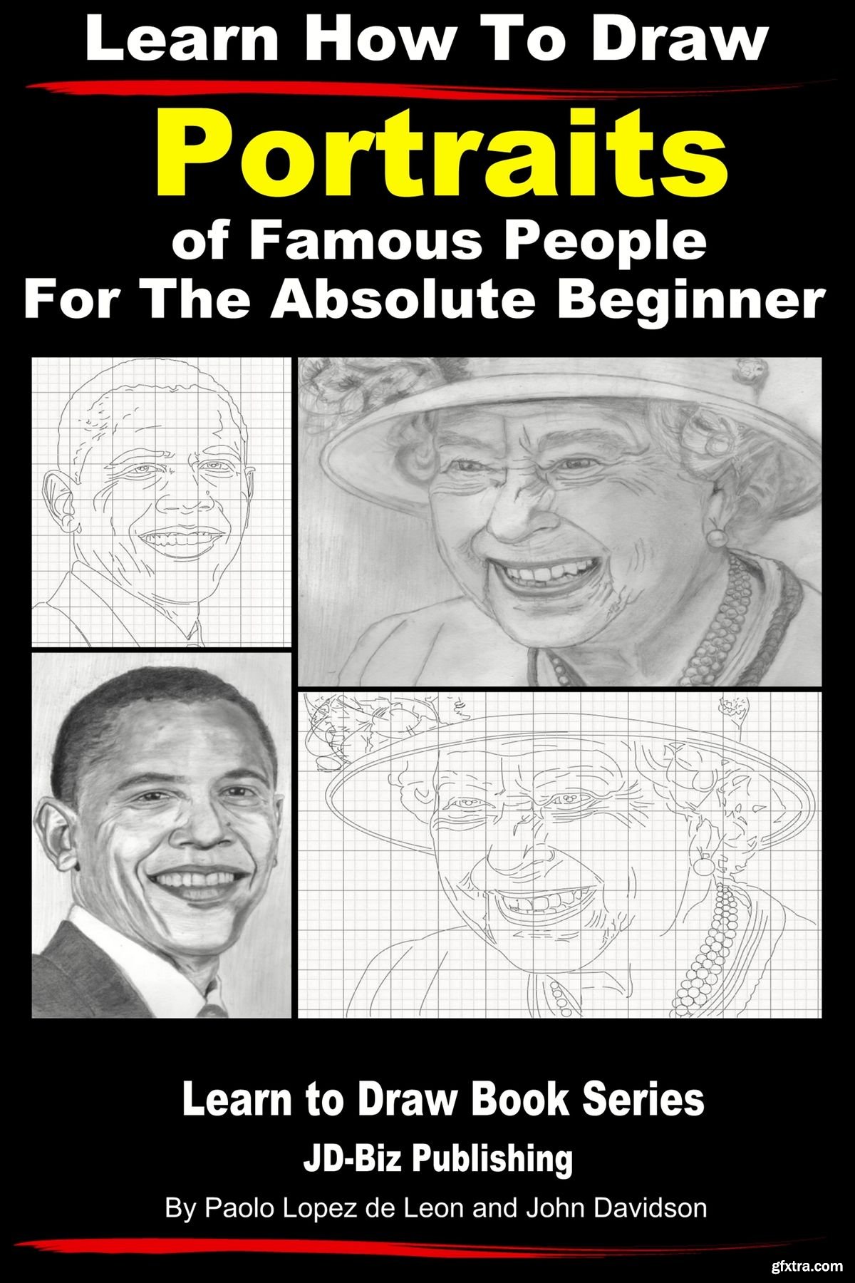 Learn How to Draw Portraits of Famous People in Pencil For the Absolute