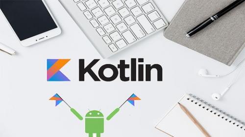 Udemy - Kotlin for Beginners: The Complete Android Kotlin Developer