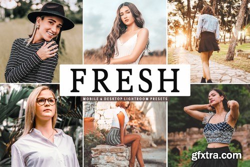 Fresh Mobile & Desktop Lightroom Presets