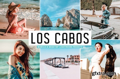 Los Cabos Mobile & Desktop Lightroom Presets