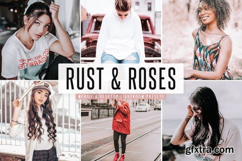 Rust & Roses Mobile & Desktop Lightroom Presets