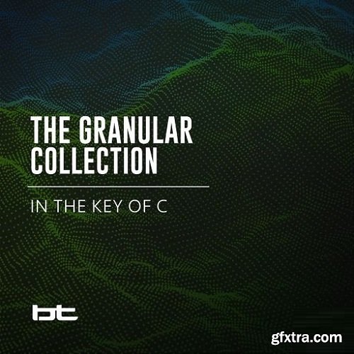 BT The Granular Collection In The Key Of C WAV-SYNTHiC4TE