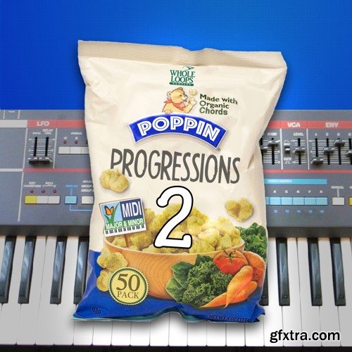 Whole Loops Poppin Progressions 2 WAV MIDI-DECiBEL