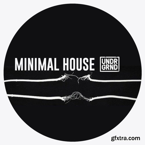 UNDRGRND Sounds Minimal House MULTiFORMAT