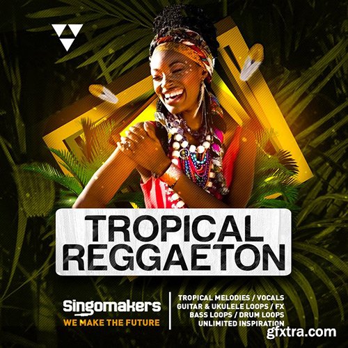 Singomakers Tropical Reggaeton WAV REX