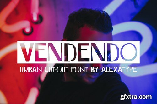 VENDENDO - Urban Cut Out Font