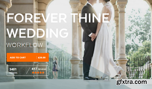 Forever Thine Wedding Workflow Lightroom Presets