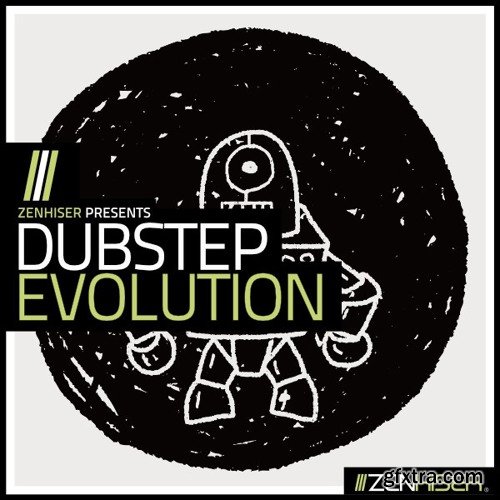 Zenhiser Dubstep Evolution WAV MiDi