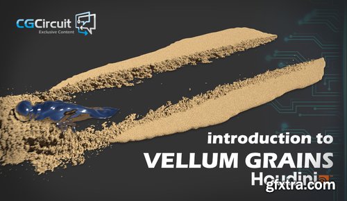 CGCircuit - Introduction to Vellum Grains