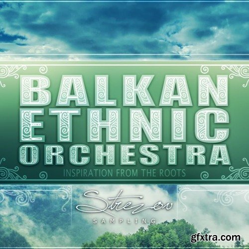 Strezov Sampling BALKAN Ethnic Orchestra KONTAKT READ NFO-DECiBEL