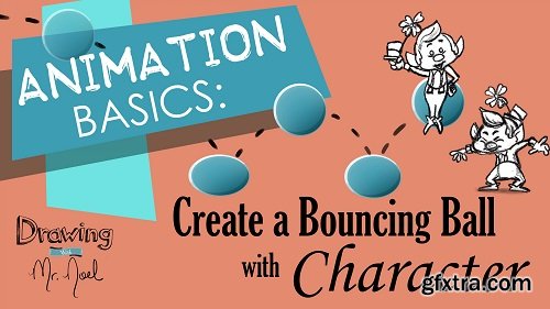 Animation Basics: Create a Bouncing Ball with Character!