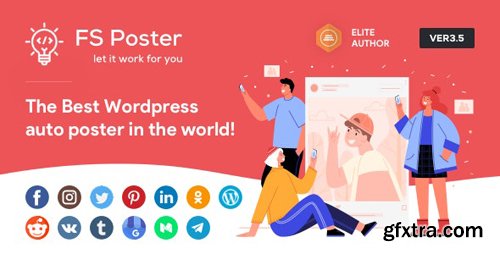 CodeCanyon - FS Poster v3.5.7 - WordPress Auto Poster & Scheduler - 22192139 - NULLED