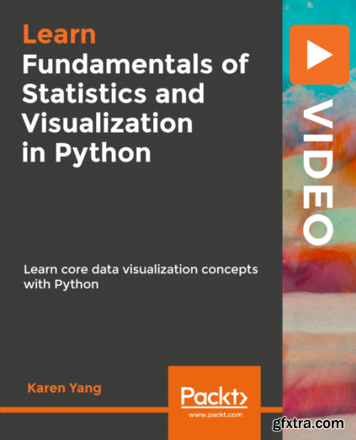 Fundamentals of Statistics and Visualization in Python