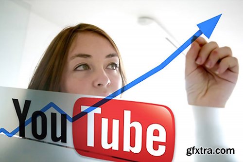  YouTube Success! Learn How to Build an Authentic Channel That's Worth Subscribing To