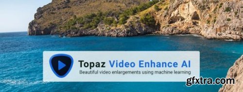 download the last version for windows Topaz Video Enhance AI 3.3.0