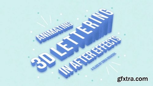  Animating 3D Lettering in Adobe After Effects | Part 1 of 3