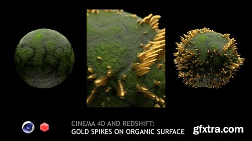  Cinema 4D (R20+) and Redshift: Gold spikes on organic surface