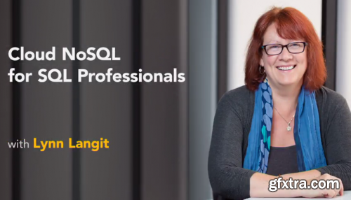 Cloud NoSQL for SQL Professionals