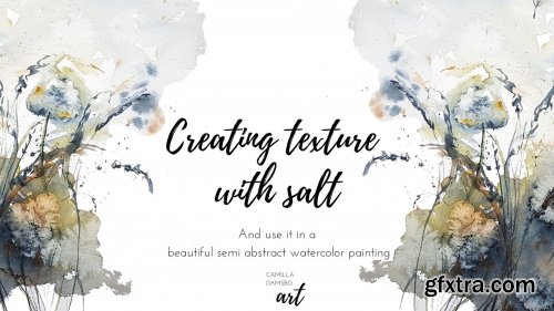  Creating Texture with Salt in Watercolor