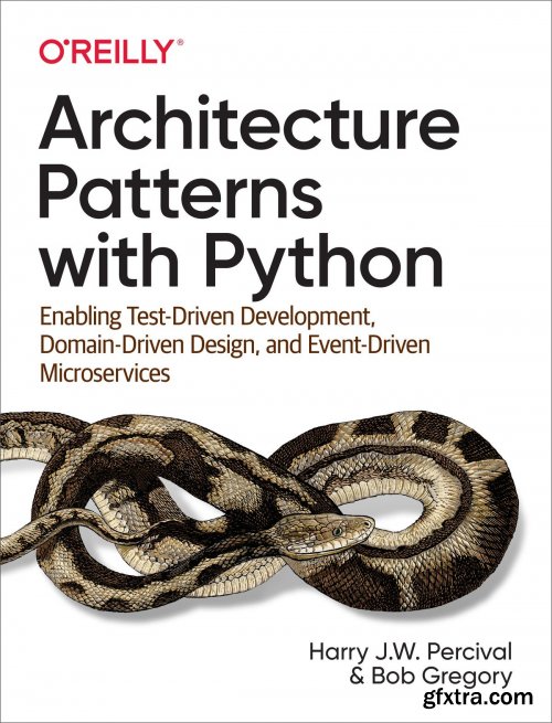 Architecture Patterns with Python (True EPUB)