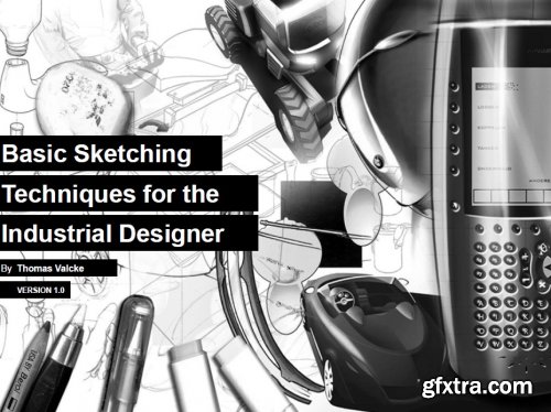 Basic Sketching Techniques For the Industrial Designer