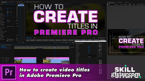  How to create video titles in Adobe Premiere