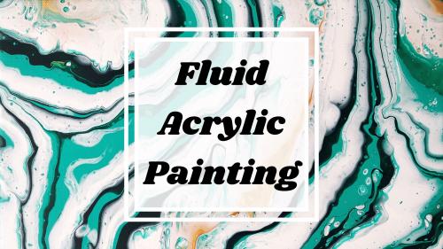 SkillShare - Fluid Acrylic Painting: Abstract Puddle Pour Method for Beginners. - 629305335