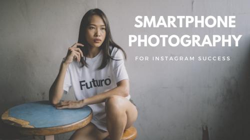 SkillShare - Smartphone Photography for Instagram Success: Capturing Stunning Lifestyle Photos With Your Phone - 945022285