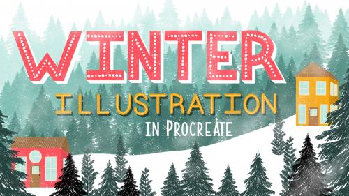 SkillShare - Winter Illustrations in Procreate + 27 Brushes and Stamps - 969473404