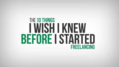 SkillShare - The 10 Things I Wish I Knew Before I Started Freelancing - 447479116