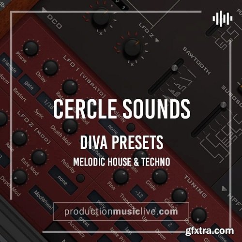 Production Music Live Cercle Cercle Sounds Melodic House + Techno for U-He Diva