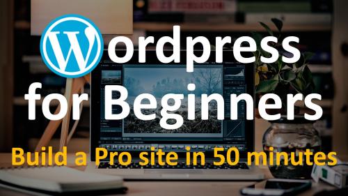 SkillShare - Wordpress for Beginners - Build a Pro Website in less than 50 minutes - 507761029