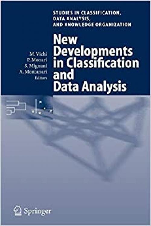 New Developments in Classification and Data Analysis (Studies in Classification, Data Analysis, and Knowledge Organization) - 3540238093