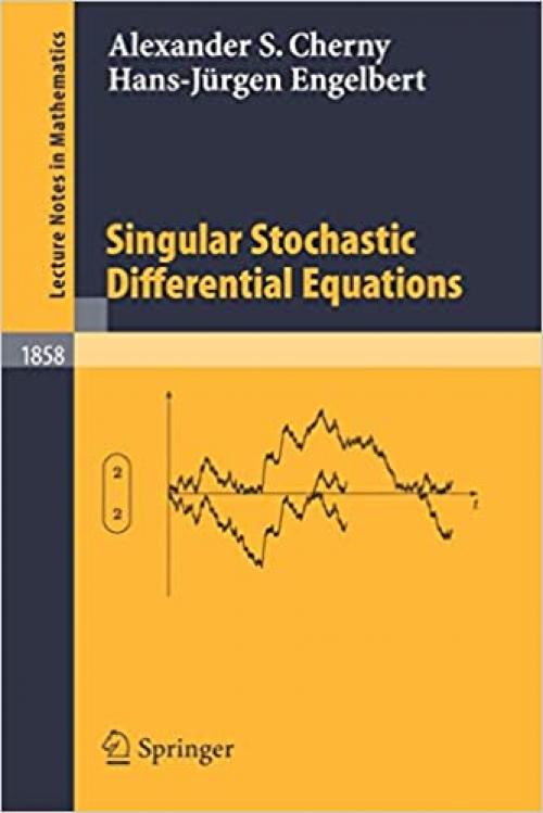 Singular Stochastic Differential Equations (Lecture Notes in Mathematics) - 3540240071