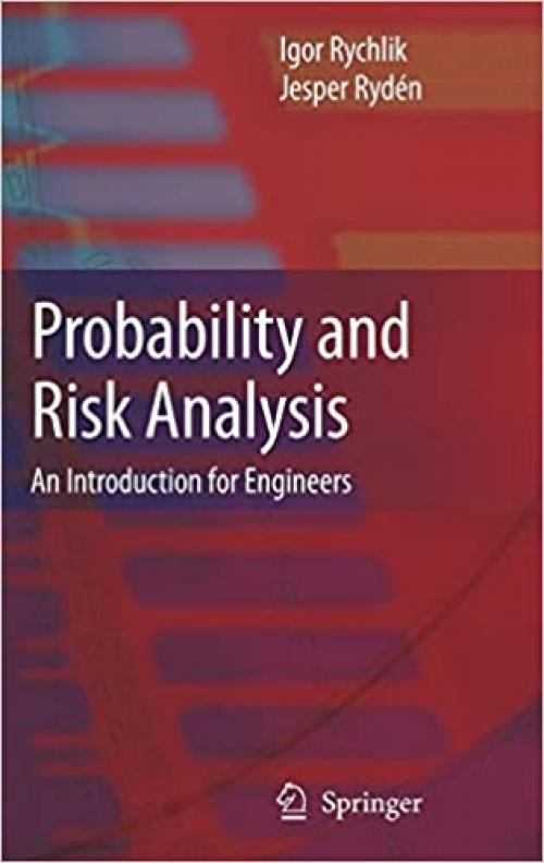 Probability and Risk Analysis: An Introduction for Engineers - 3540242236