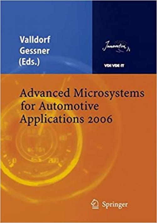 Advanced Microsystems for Automotive Applications 2006 (VDI-Buch) - 3540334092