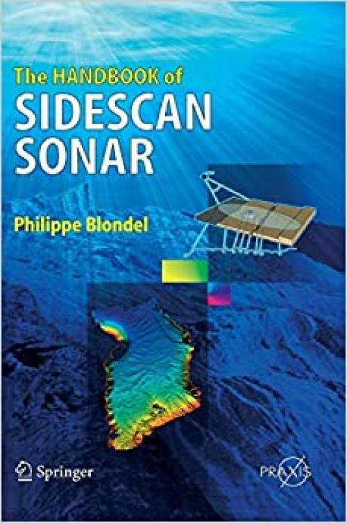 The Handbook of Sidescan Sonar (Springer Praxis Books) - 3540426418
