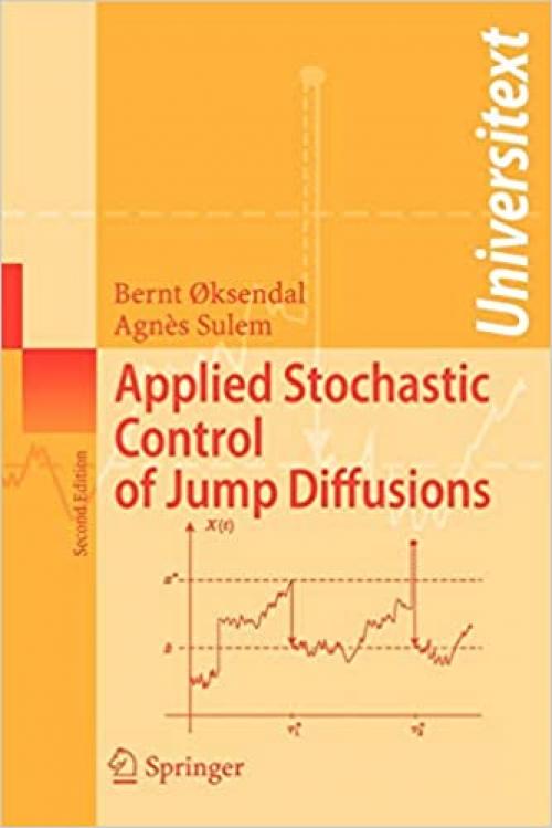 Applied Stochastic Control of Jump Diffusions (Universitext) - 3540698256